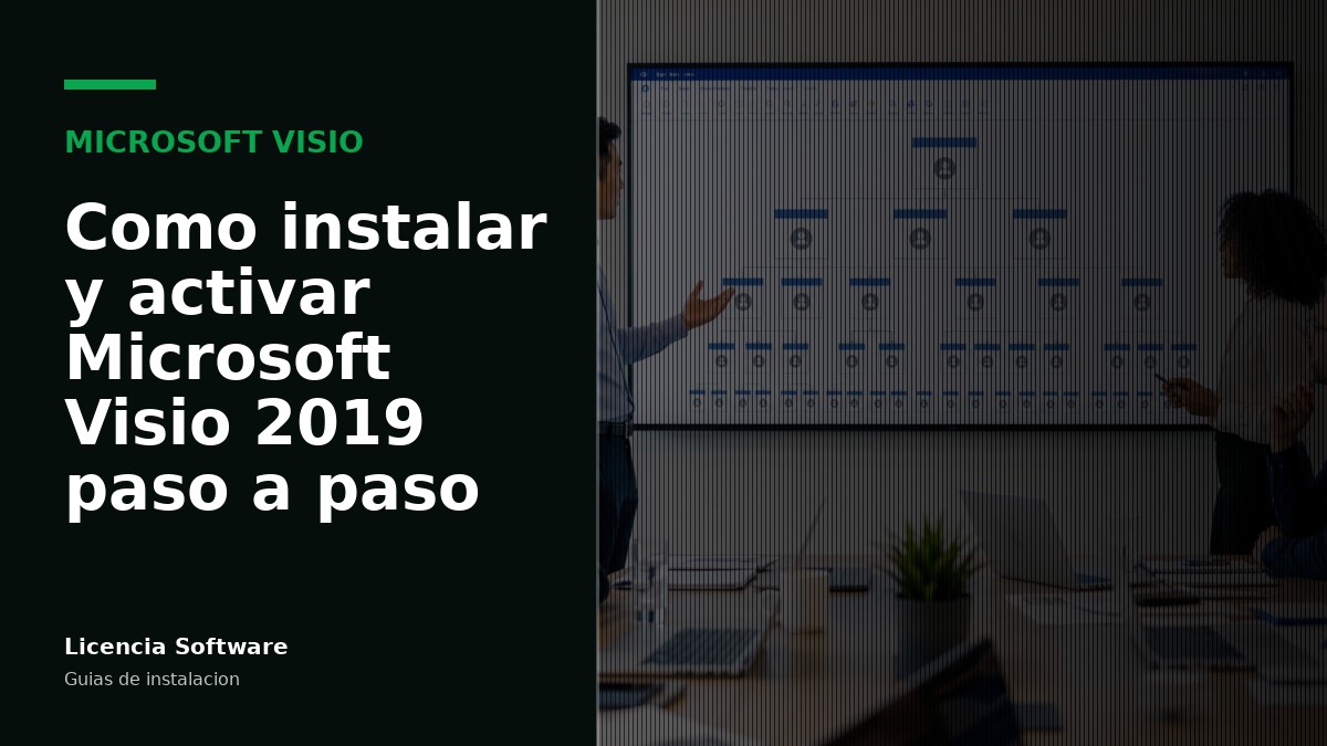 Cómo instalar y activar Microsoft Visio 2019 paso a paso