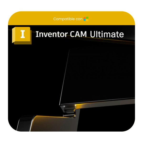 Inventor CAM Ultimate 2025 - Suscripción Anual