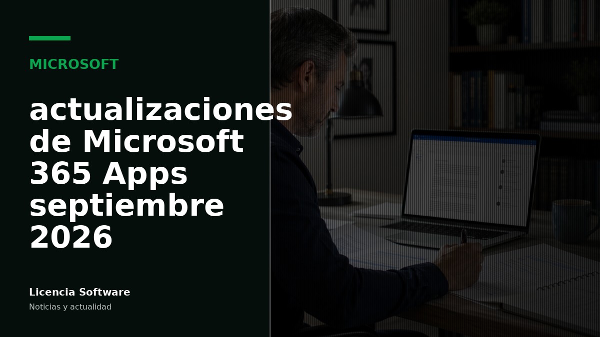 Microsoft publica tamaños de descarga para Microsoft 365 Apps: planifica tus actualizaciones en septiembre de 2026